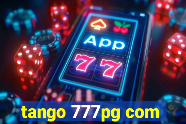 tango 777pg com